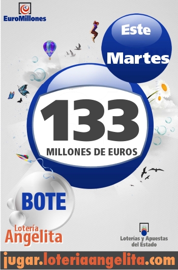 Martes 23, Bote de 133.000.000 euros en Euromillones